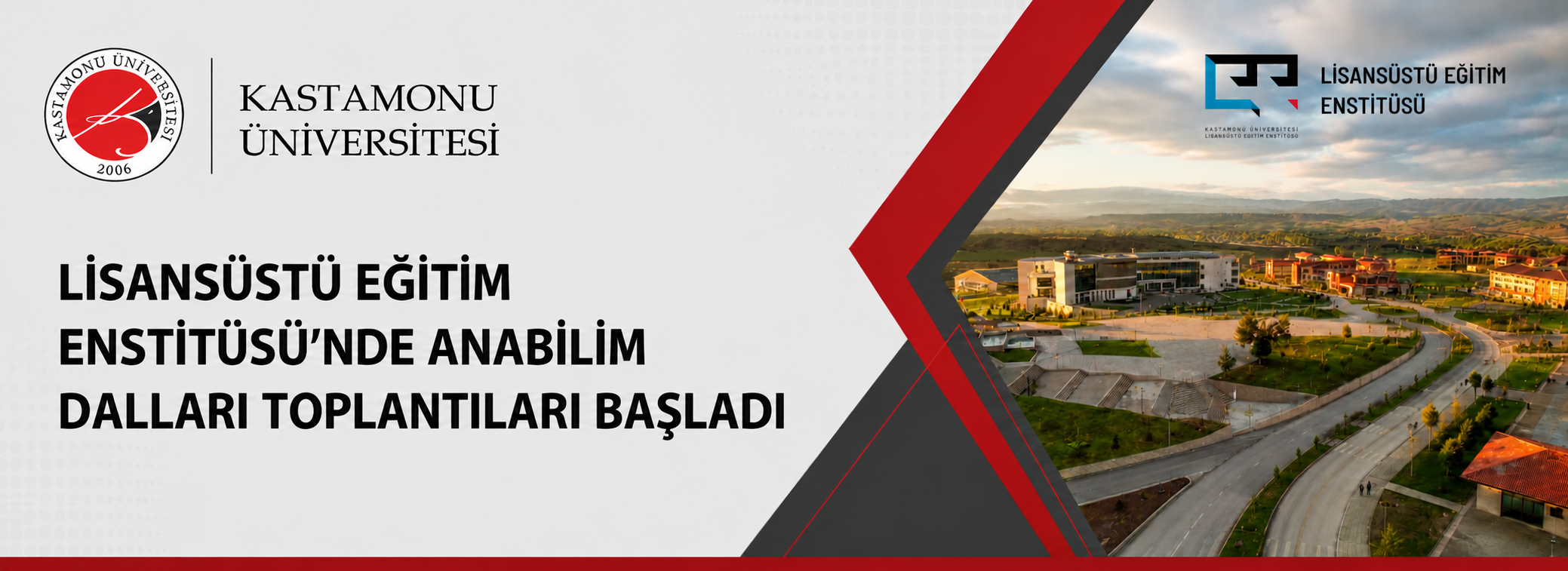 LİSANSÜSTÜ EĞİTİM ENSTİTÜSÜ’NDE ANABİLİM DALLARI TOPLANTILARI BAŞLADI