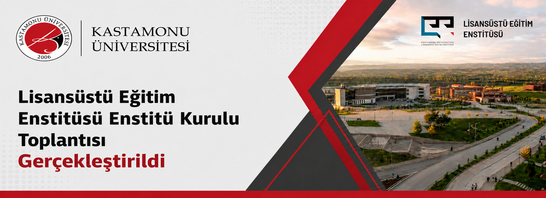 Lisansüstü Eğitim Enstitüsü Enstitü Kurulu Toplantısı Gerçekleştirildi