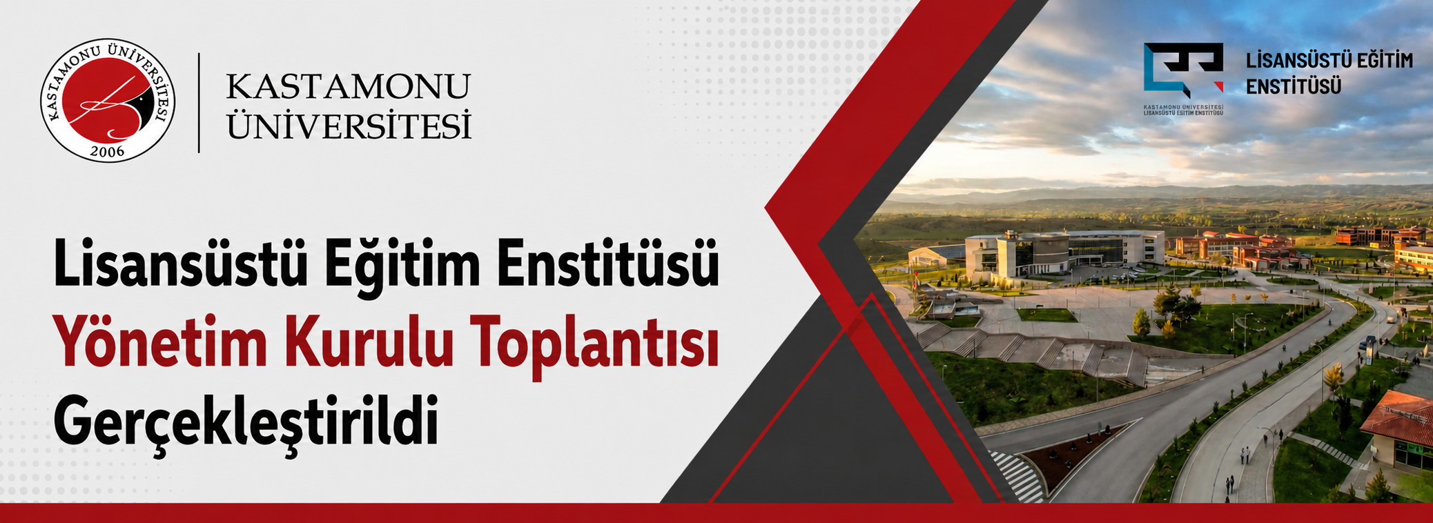 Lisansüstü Eğitim Enstitüsü Yönetim Kurulu Toplantısı Gerçekleştirildi