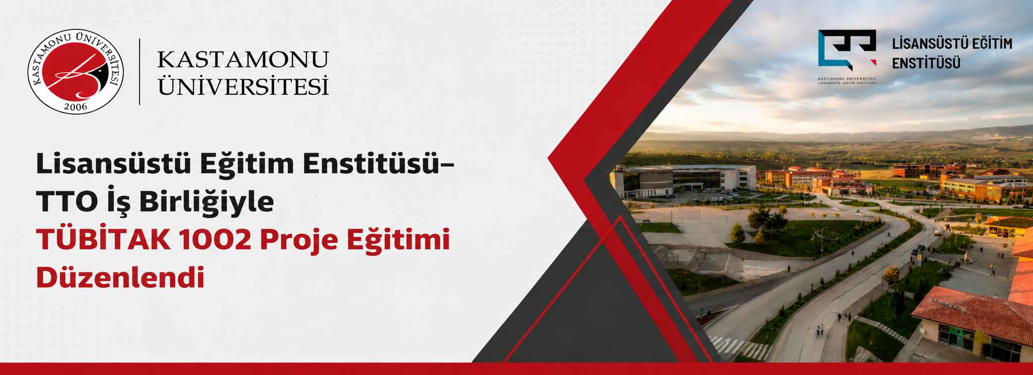 Lisansüstü Eğitim Enstitüsü–TTO İş Birliğiyle TÜBİTAK 1002 Proje Eğitimi Düzenlendi