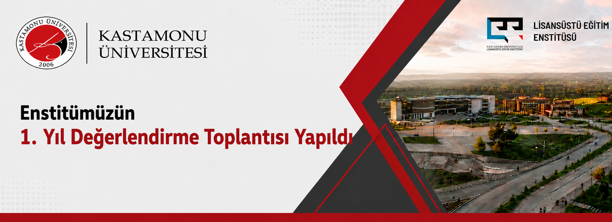 Enstitümüzün 1. Yıl Değerlendirme Toplantısı Yapıldı