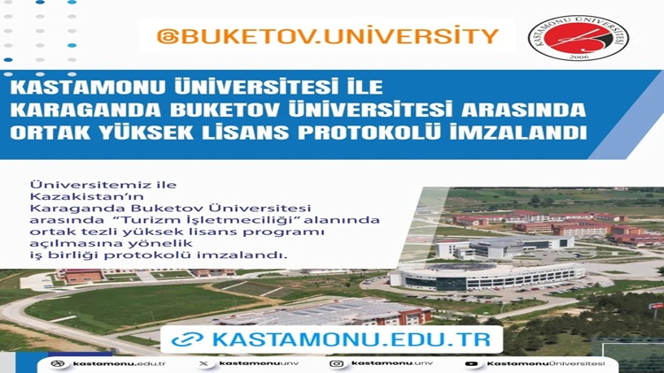 Kastamonu Üniversitesi ile Karaganda Buketov Üniversitesi Arasında Ortak Yüksek Lisans Protokolü İmzalandı.
