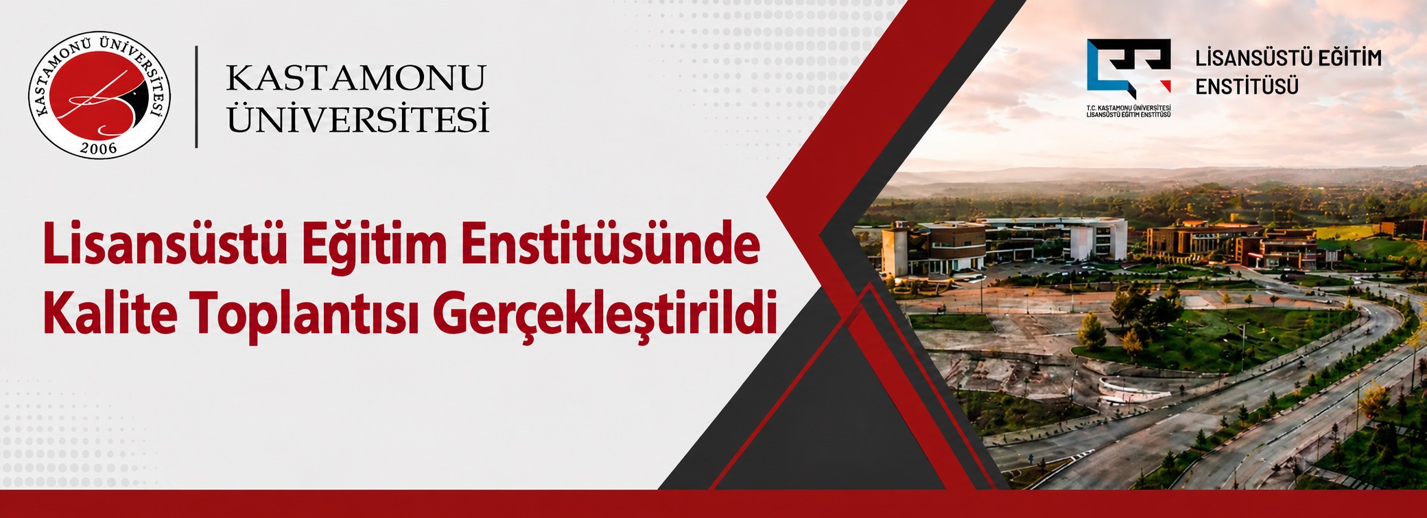Lisansüstü Eğitim Enstitüsünde Kalite Toplantısı Gerçekleştirildi