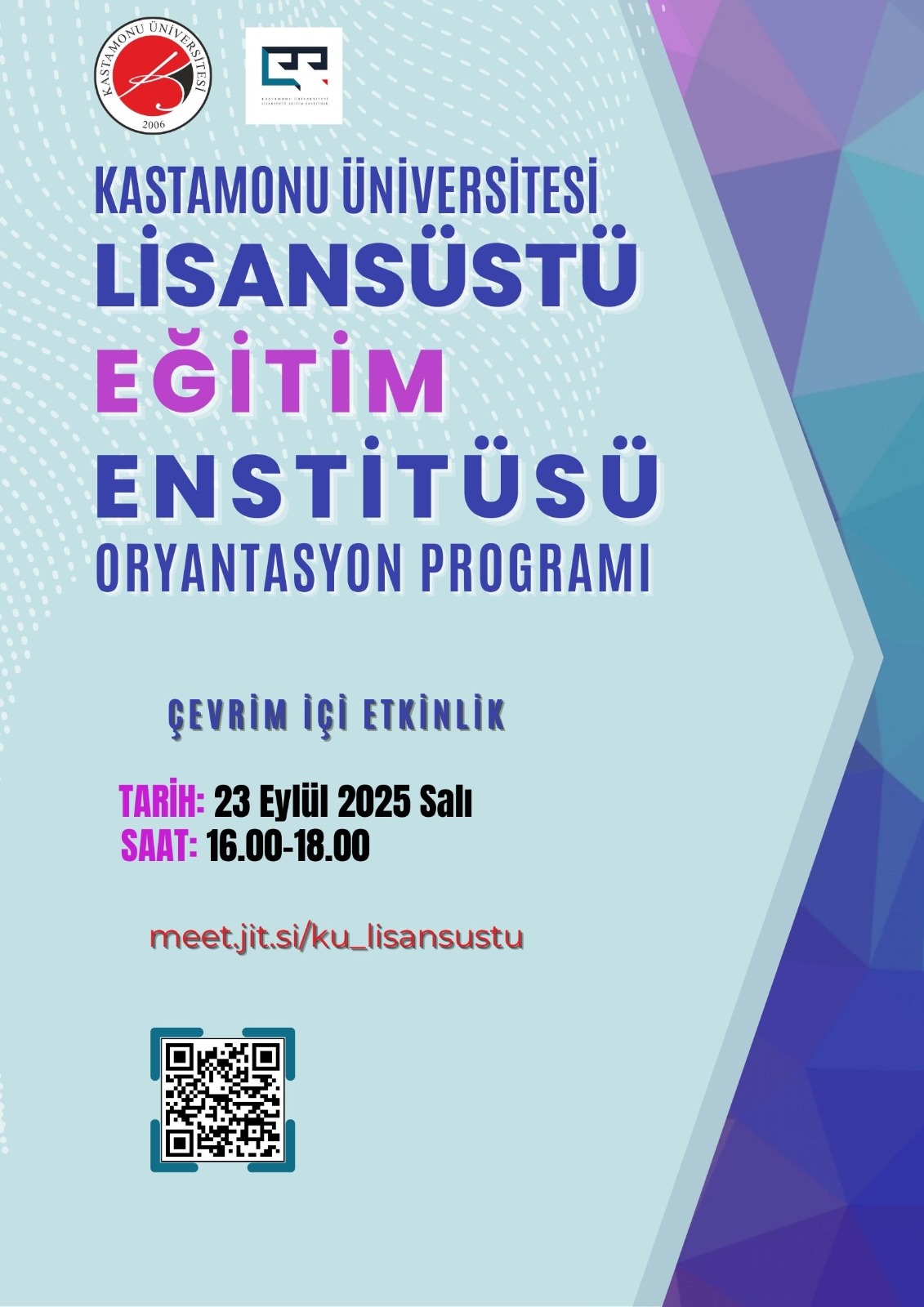 2025-2026 Akademik Yılı Lisansüstü Çevrimiçi Oryantasyon Programı